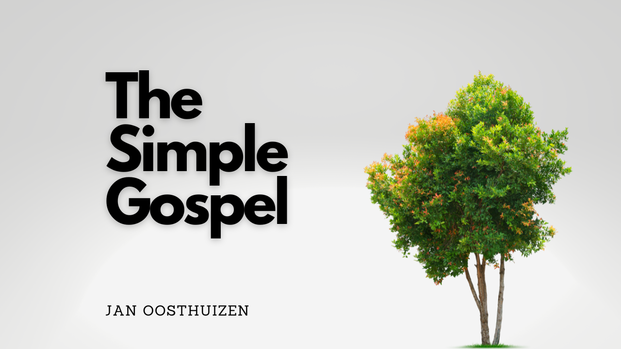 The Simple Gospel - Harvester